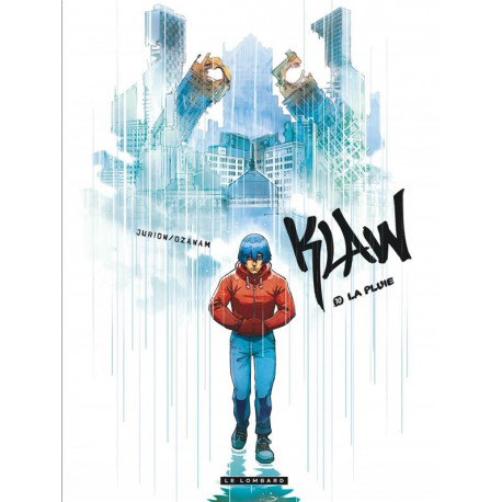 KLAW - TOME 10 - LA PLUIE