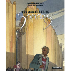 LES CITES OBSCURES TOME 1 - LES MURAILLES DE SAMARIS