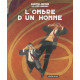 LES CITES OBSCURES TOME 7 - L OMBRE DUN HOMME