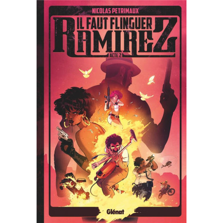 IL FAUT FLINGUER RAMIREZ - TOME 02