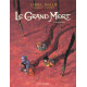 LE GRAND MORT - TOME 08 - RENAISSANCE