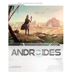 ANDROIDES T09 - LE BERGER