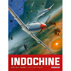 INDOCHINE T02 - QUE LE DIABLE T EMPORTE