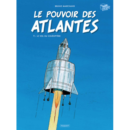 LE POUVOIR DES ATLANTES T1 - LE VOL DU COLEOPTERE