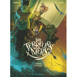 LES TERREURS DES MERS - TOME 01 - LHERMIONE A LA RESCOUSSE 