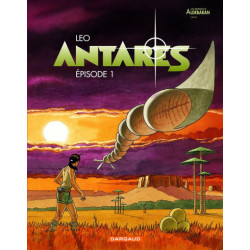 ANTARES - TOME 1 - EPISODE 1