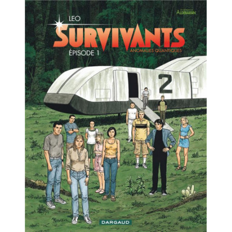 LES SURVIVANTS - SURVIVANTS - TOME 1 - EPISODE 1