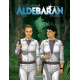 RETOUR SUR ALDEBARAN - EPISODE 1 TOME 1