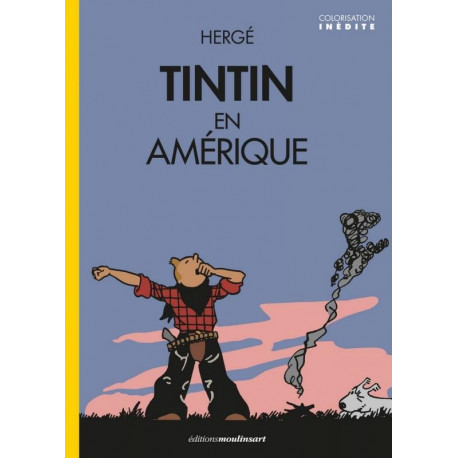 TINTIN AMERIQUE - VERSION COLORISE - COUVERTURE REVEIL