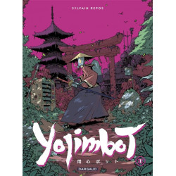 YOJIMBOT - TOME 1