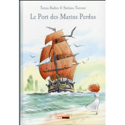 LE PORT DES MARINS PERDUS