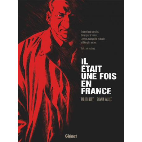 IL ETAIT UNE FOIS EN FRANCE - INTEGRALE