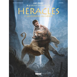 HERACLES - TOME 01 - LA JEUNESSE DU HEROS - LA SAGESSE DES MYTHES