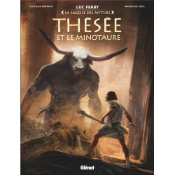 THESEE ET LE MINOTAURE - LA SAGESSE DES MYHES