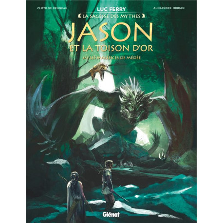 JASON ET LA TOISON D OR - TOME 03 - LES MALEFICES DE MEDEE - LA SAGESSE DES MYTHES