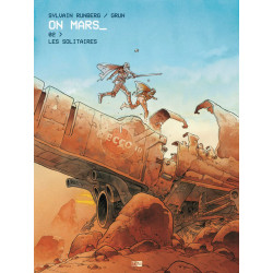 ON MARS - TOME 2 - LES SOLITAIRES