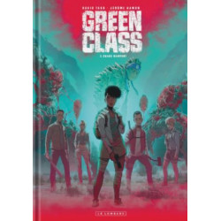 GREEN CLASS - TOME 3 - CHAOS RAMPANT