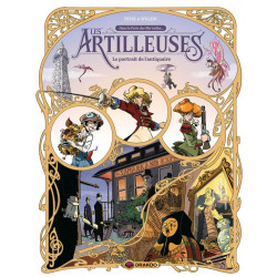 LES ARTILLEUSES - T02  - LE PORTRAIT DE LANTIQUAIRE