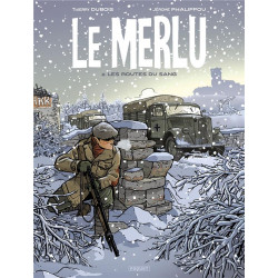 LE MERLU - T2 - LES ROUTES DU SANG