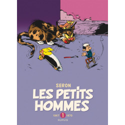 LES PETITS HOMMES - INTEGRALE TOME 1 - 1967-1970
