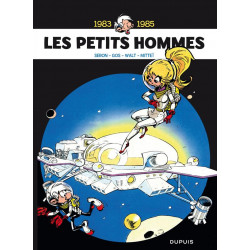 LES PETITS HOMMES - INTEGRALE TOME 6 - 1983-1985