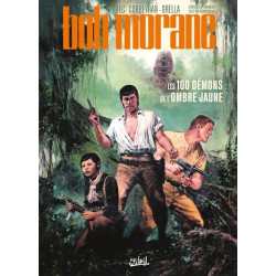 BOB MORANE T01 - LES 100 DEMONS DE LOMBRE JAUNE