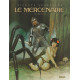 LE MERCENAIRE - INTEGRALE TOME 02