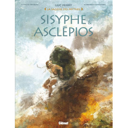 SISYPHE ET ASCLEPIOS - LA SAGESSE DES MYTHES