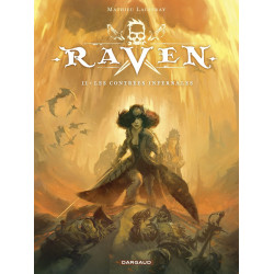 RAVEN - TOME 2 - LES CONTREES INFERNALES