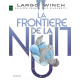 LARGO WINCH - TOME 23 - LA FRONTIERE DE LA NUIT