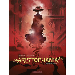 ARISTOPHANIA - TOME 4 - LA MONTAGNE ROUGE