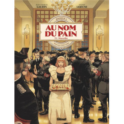 AU NOM DU PAIN - TOME 01 - EPOQUE 1  PAIN NOIR 1939-1944