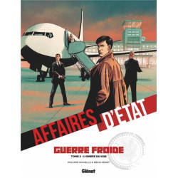 AFFAIRES DETAT - GUERRE FROIDE - TOME 02 - LOMBRE DU KGB