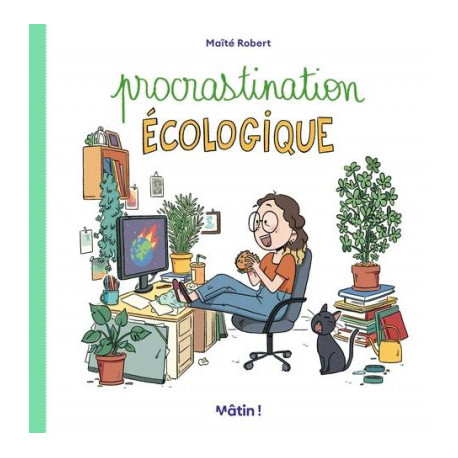 PROCRASTINATION ECOLOGIQUE