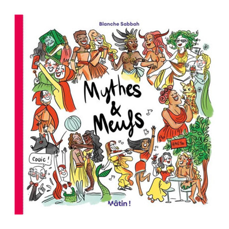 MYTHES ET MEUFS