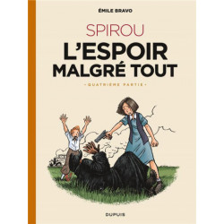 LE SPIROU DEMILE BRAVO - TOME 5 - SPIROU LESPOIR MALGRE TOUT QUATRIEME PARTIE