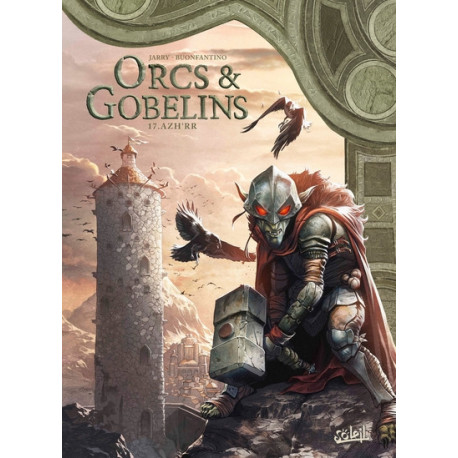 LES TERRES DARRAN - ORCS ET GOBELINS - ORCS ET GOBELINS T17 - AZHRR
