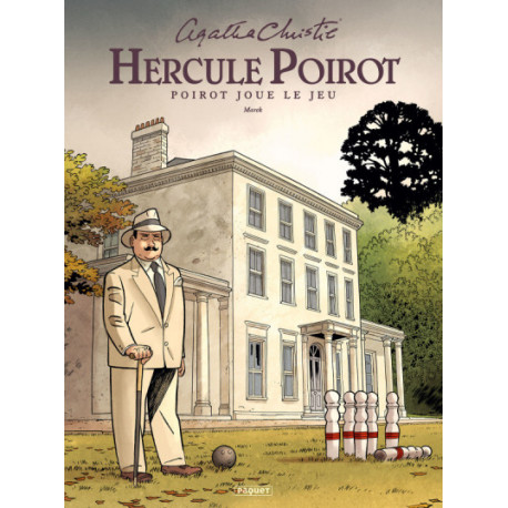 HERCULE POIROT - T06 - HERCULE POIROT - POIROT JOUE LE JEU