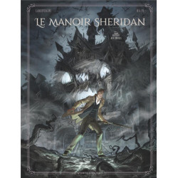 LE MANOIR SHERIDAN - TOME 02 - RETOUR AUX ENFERS 