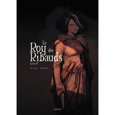 LE ROY DES RIBAUDS - LIVRE IV