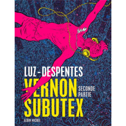 VERNON SUBUTEX BD - SECONDE PARTIE