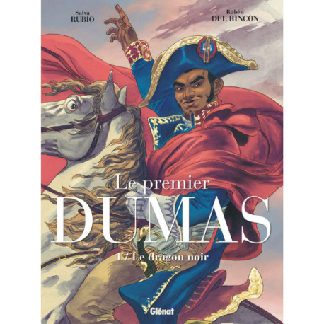 LE PREMIER DUMAS - TOME 01 - LE DRAGON NOIR