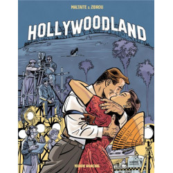 HOLLYWOOD LAND - HOLLYWOODLAND - TOME 01