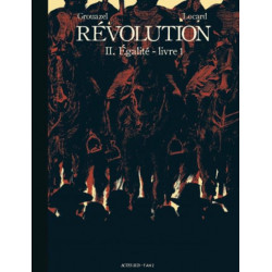 REVOLUTION TOME 2 - LIVRE 1 - EGALITE