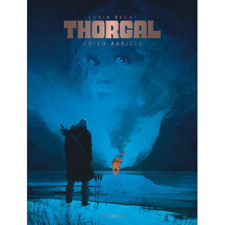 THORGAL SAGA - T01 - THORGAL SAGA - ADIEU AARICIA