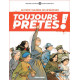 LE PETIT THEATRE DES OPERATIONS PRESENTE - TOUJOURS PRETES  - TOME 01