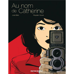 AU NOM DE CATHERINE