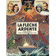 AVANT BLAKE ET MORTIMER - TOME 2 - LA FLECHE ARDENTE