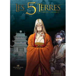 LES 5 TERRES T10 - REAPPRENDRE LA PEUR