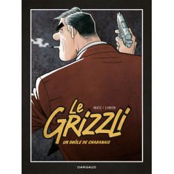 LE GRIZZLI - TOME 1